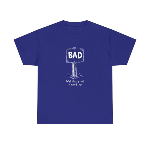Bad Sign - Image 7