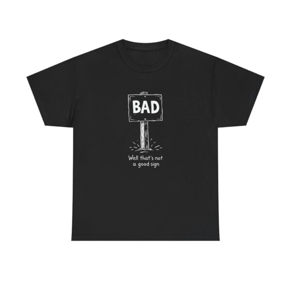 Bad Sign